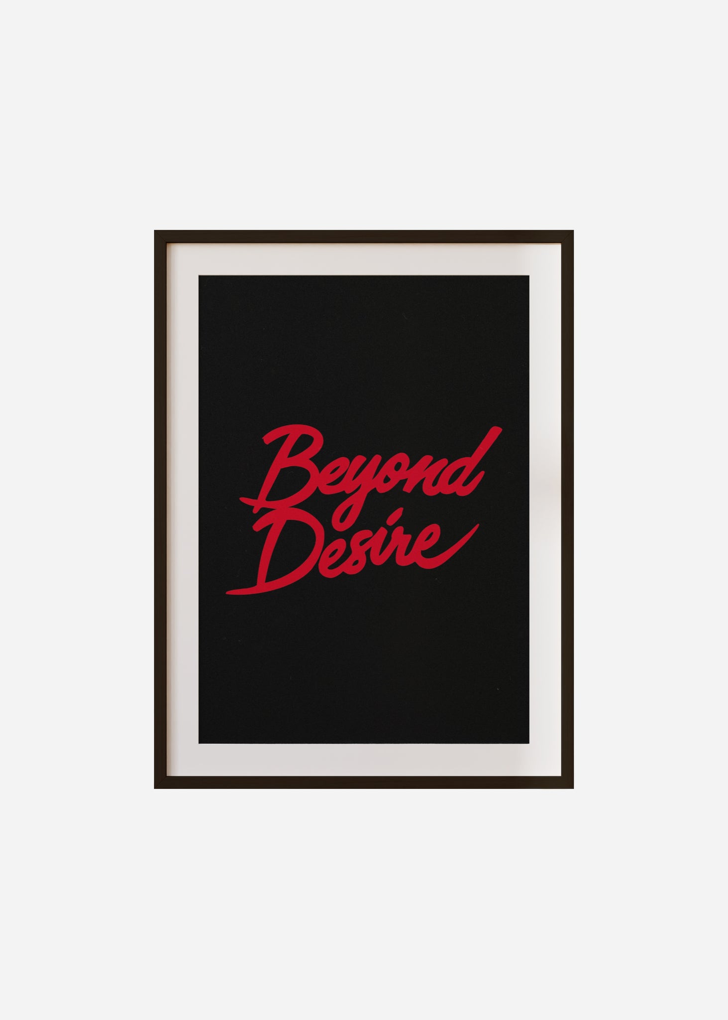 beyond desire Framed & Mounted Print