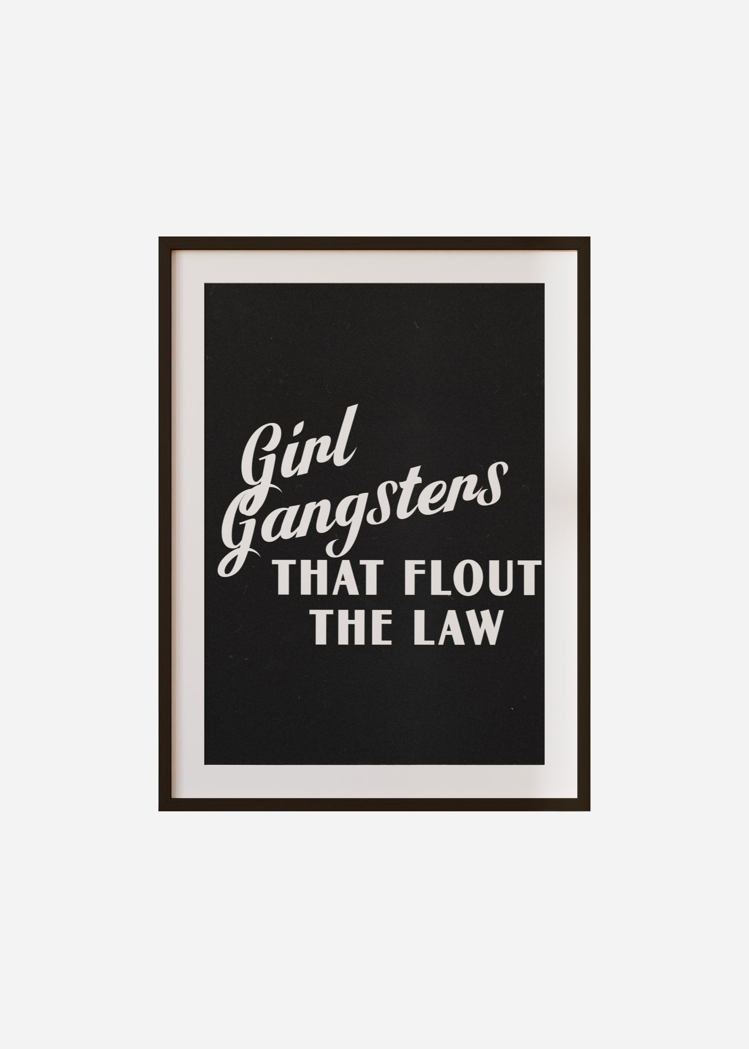 girl gangsters Framed & Mounted Print