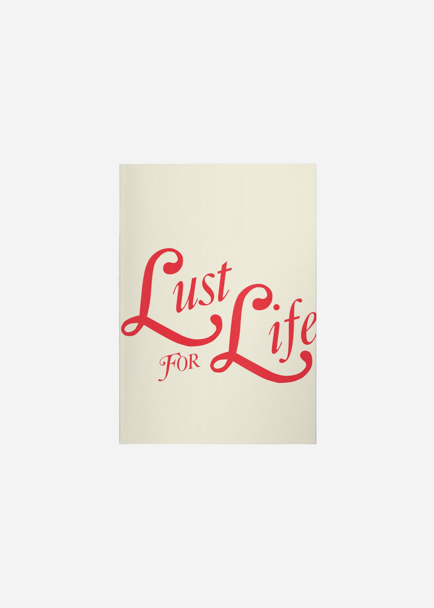 lust for life Fine Art Print