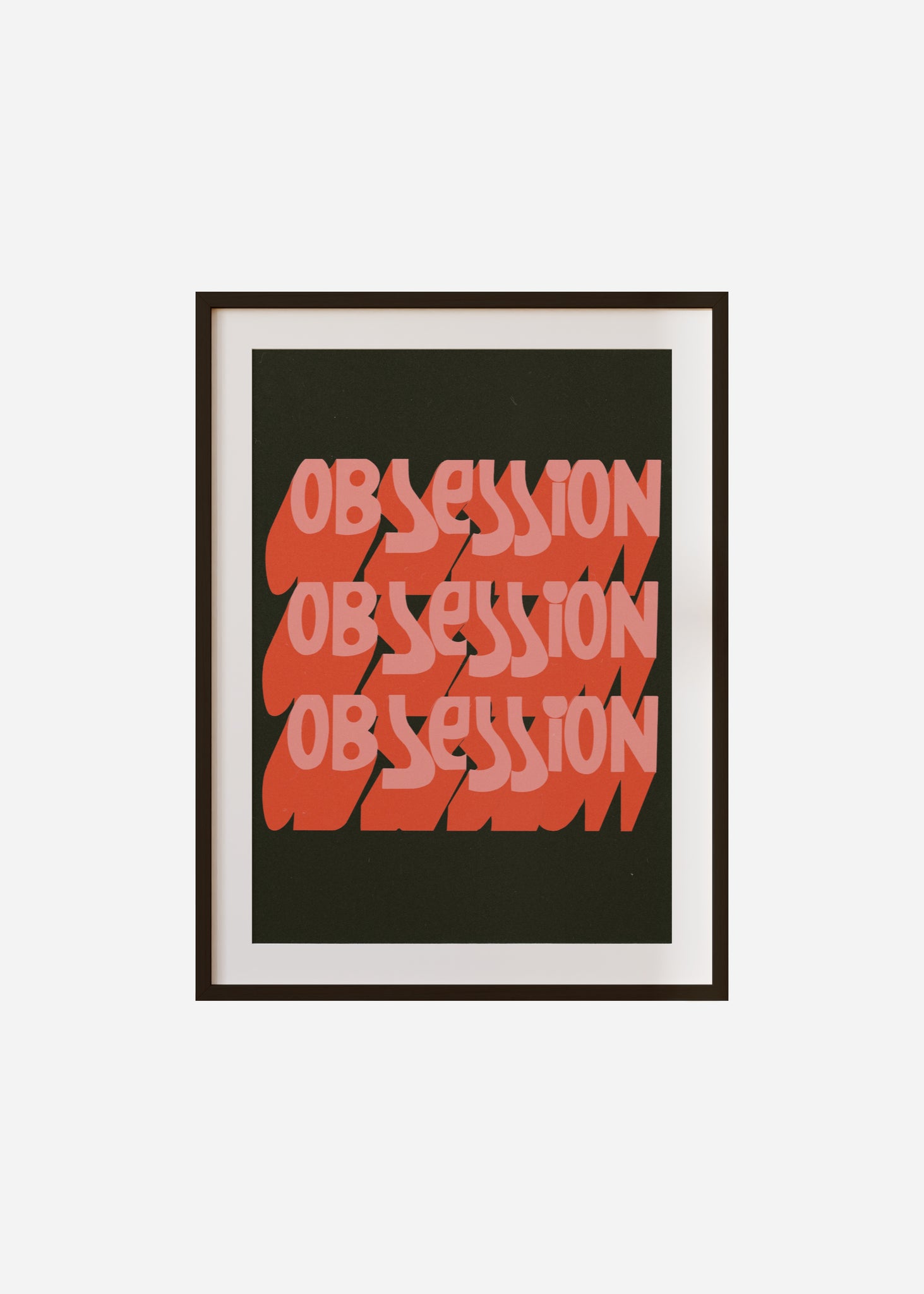 obsession Framed & Mounted Print