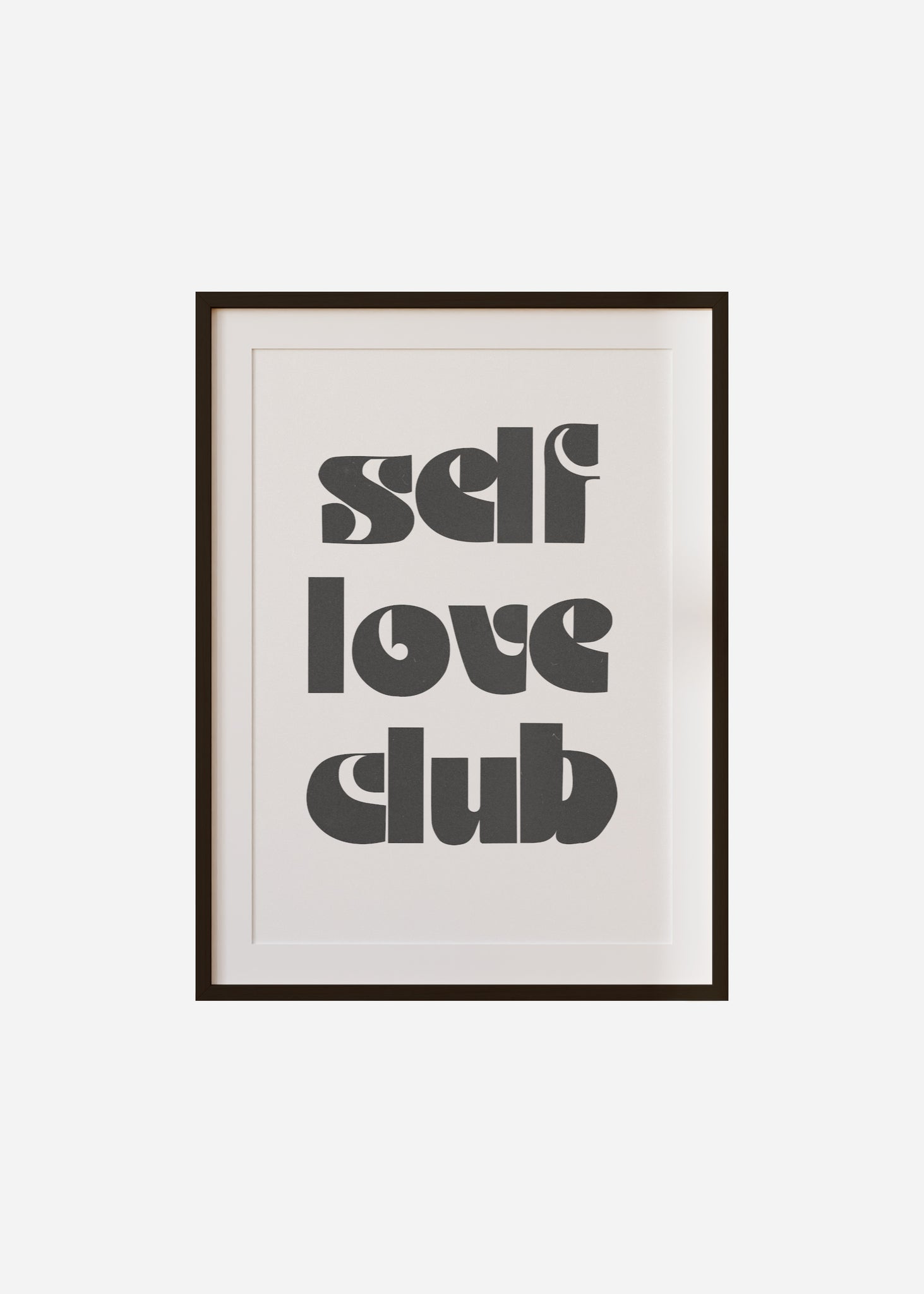 self love club Framed & Mounted Print