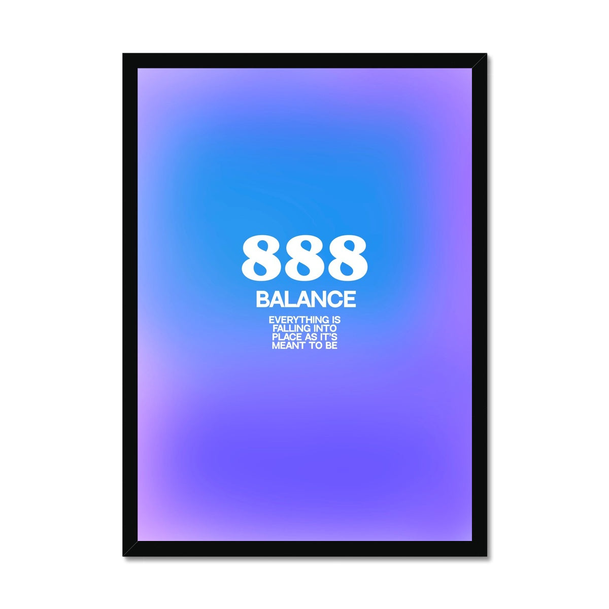 An angel number art print with a gradient aura. Add a touch of angel energy to your walls with a angel number auras. The perfect wall art posters to create a soft and dreamy aesthetic with your apartment or dorm decor. 888 Balance: Everything Is Falling Into Place As It’s Meant To Be.