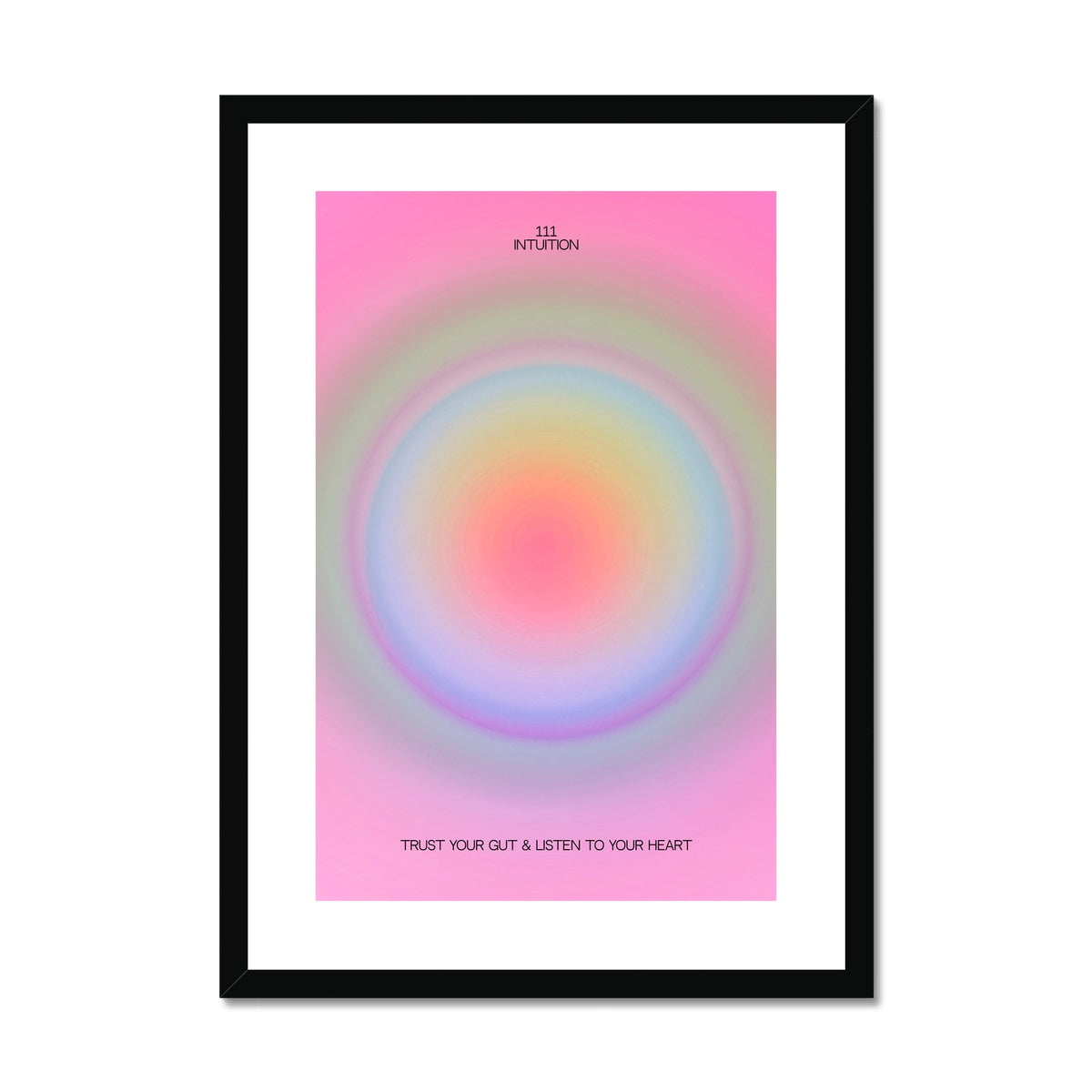 An angel number art print with a gradient aura. Add a touch of angel energy to your walls with a angel number auras. The perfect wall art posters to create a soft and dreamy aesthetic with your apartment or dorm decor. 111 Intuition: Trust Your Gut & Listen To Your Heart