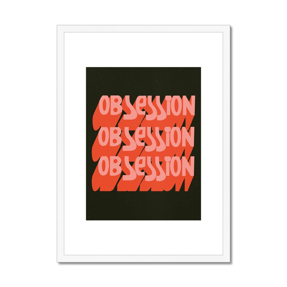 obsession Framed & Mounted Print