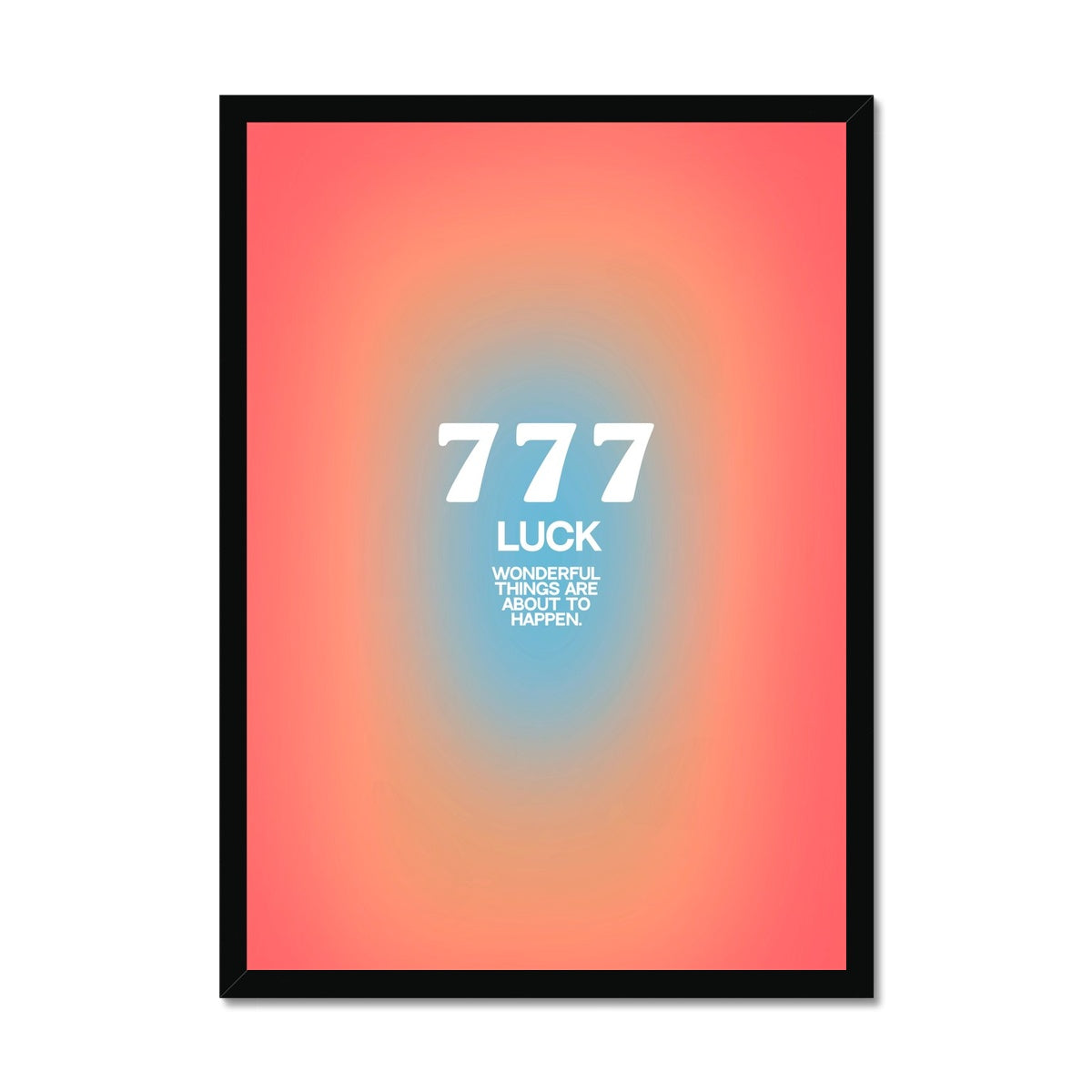 An angel number art print with a gradient aura. Add a touch of angel energy to your walls with a angel number auras. The perfect wall art posters to create a soft and dreamy aesthetic with your apartment or dorm decor. 777 Luck: Wonderful Things Are About To Happen