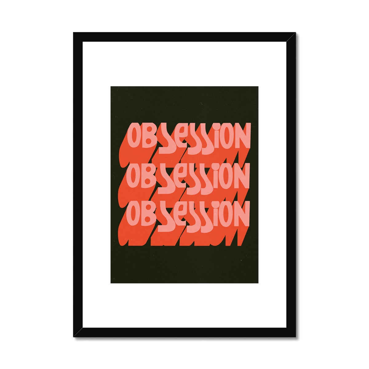 obsession Framed & Mounted Print