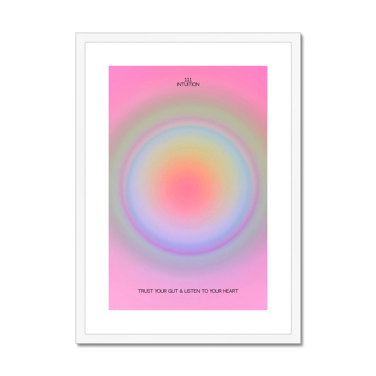 An angel number art print with a gradient aura. Add a touch of angel energy to your walls with a angel number auras. The perfect wall art posters to create a soft and dreamy aesthetic with your apartment or dorm decor. 111 Intuition: Trust Your Gut & Listen To Your Heart