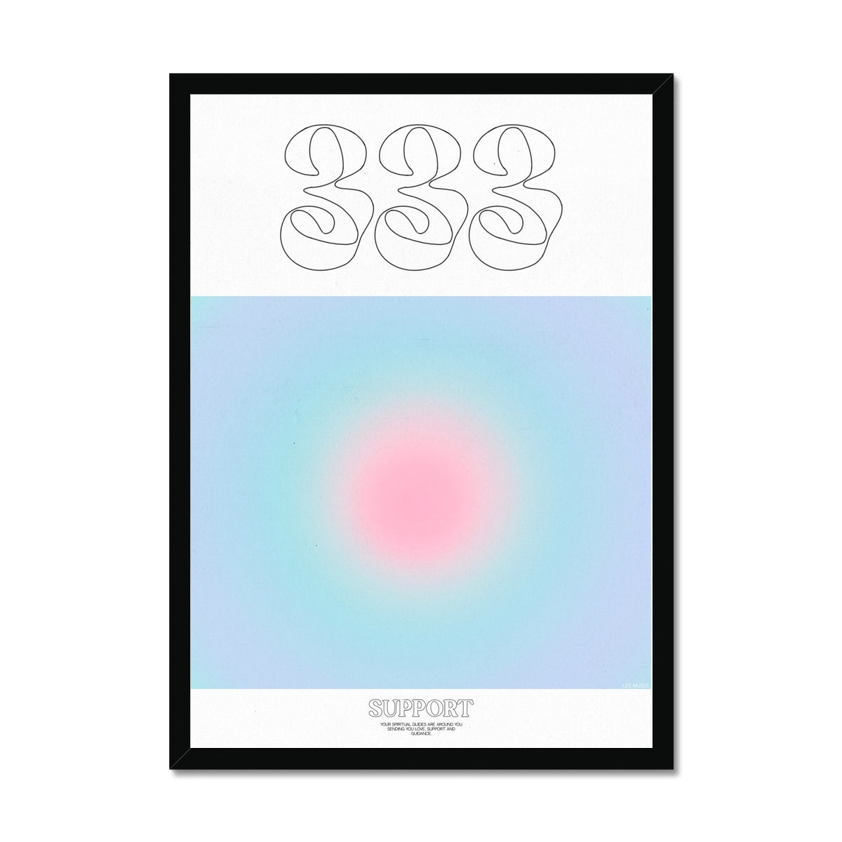 An angel number art print with a gradient aura. Add a touch of angel energy to your walls with a angel number auras. The perfect wall art posters to create a soft and dreamy aesthetic with your apartment or dorm decor. 333 Support: Your Spiritual Guides Are All Around You Sending You Love, Support And Guidance.