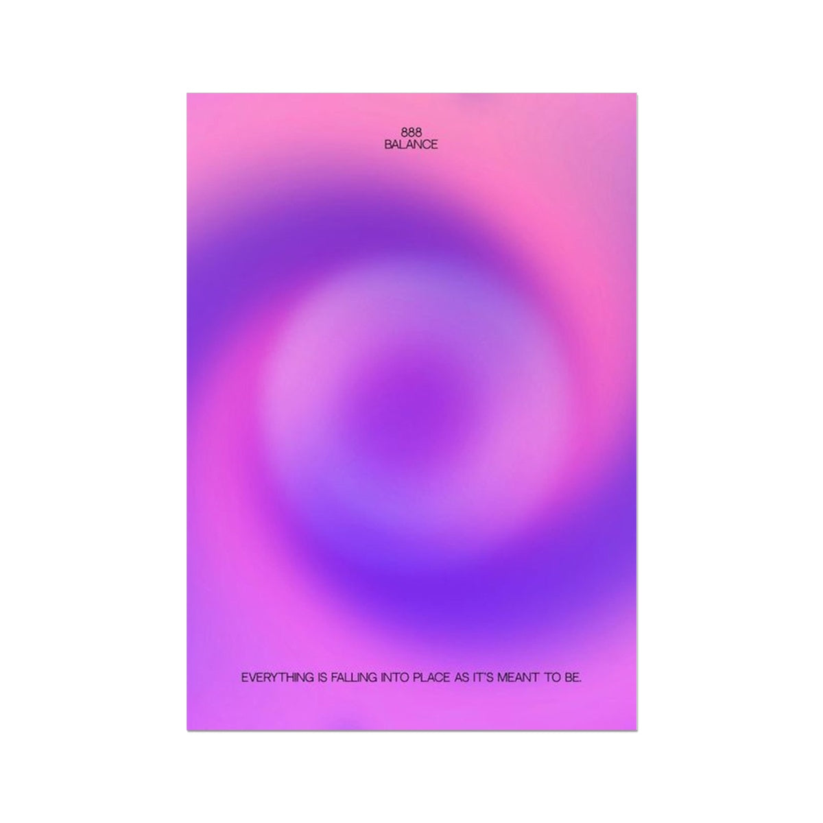 An angel number art print with a gradient aura. Add a touch of angel energy to your walls with a angel number auras. The perfect wall art posters to create a soft and dreamy aesthetic with your apartment or dorm decor. 888 Balance: Everything Is Falling Into Place As It’s Meant To Be.